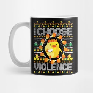 I Choose Violence Mug